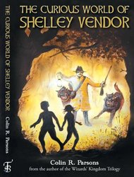 The Curious World Of Shelley Vendor: A mystery adventure book for 8/9/10/11