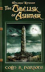Wizards' Kingdom: The Obelisk of Ashmar